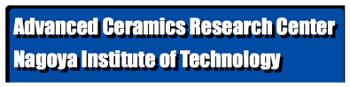 Advanced Ceramics Research Center, Nagoya Institute of Technology
